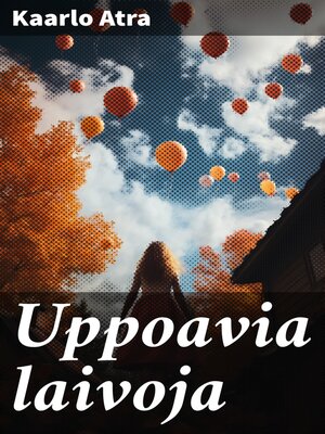 cover image of Uppoavia laivoja